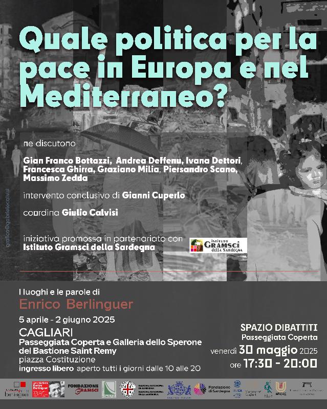 Quale politica per la pace in Europa e nel Mediterraneo